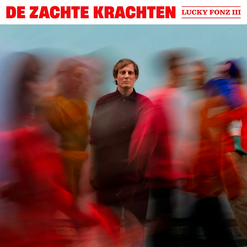 Lucky Fonz III - De Zachte KrachtenLucky-Fonz-III-De-Zachte-Krachten.jpg