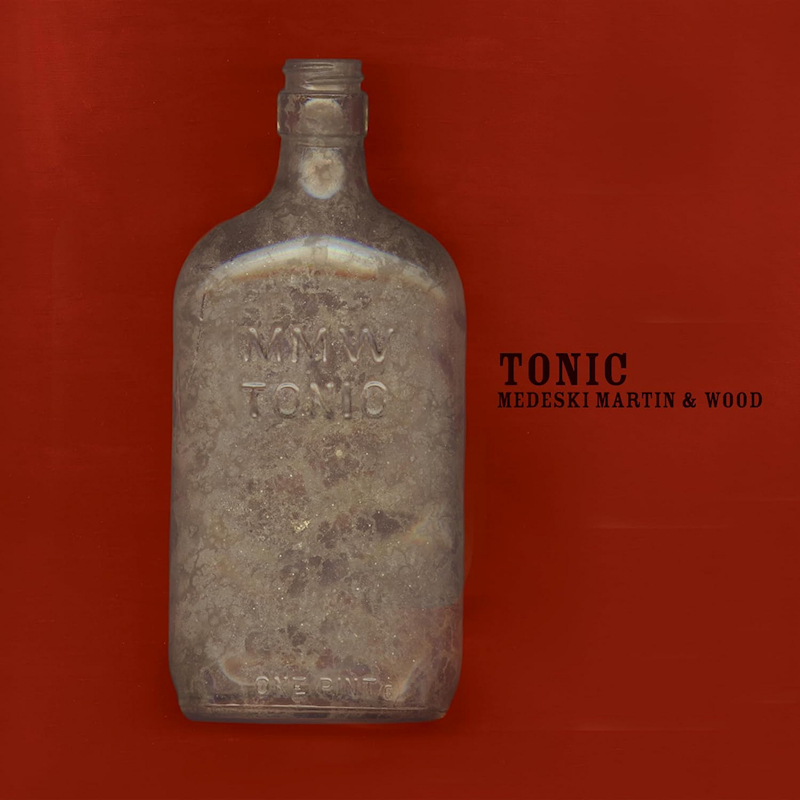 Medeski Martin & Wood - TonicMedeski-Martin-Wood-Tonic.jpg