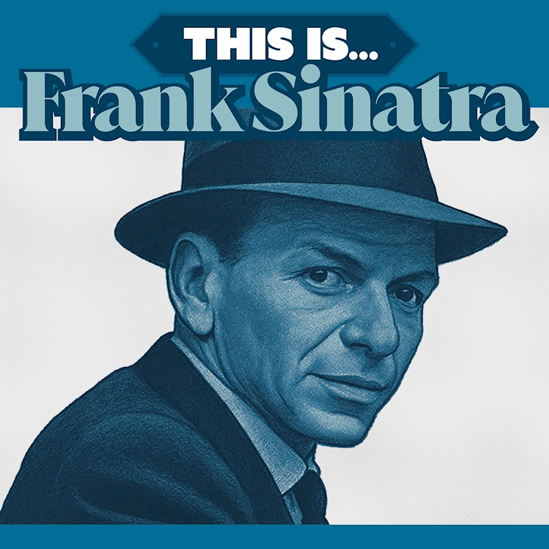 Frank Sinatra - This Is... Frank SinatraFrank-Sinatra-This-Is...-Frank-Sinatra.jpg