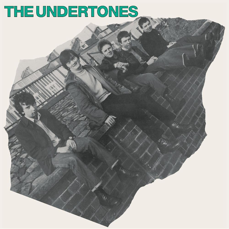 The Undertones - The UndertonesThe-Undertones-The-Undertones.jpg