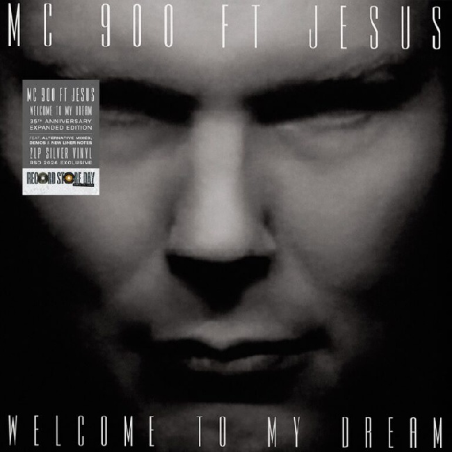 MC 900 Ft. Jesus - Welcome To My Dream (35th Anniversary Expanded Edition)MC-900-Ft-Jesus-Welcome-To-My-Dream-35th-Anniversary-Expanded-Edition.jpg