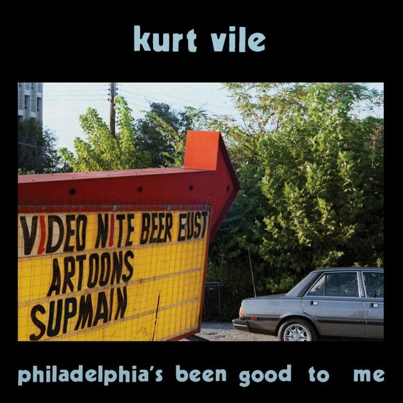 Kurt Vile - Philadelphia's Been Good To MeKurt-Vile-Philadelphias-Been-Good-To-Me.jpg