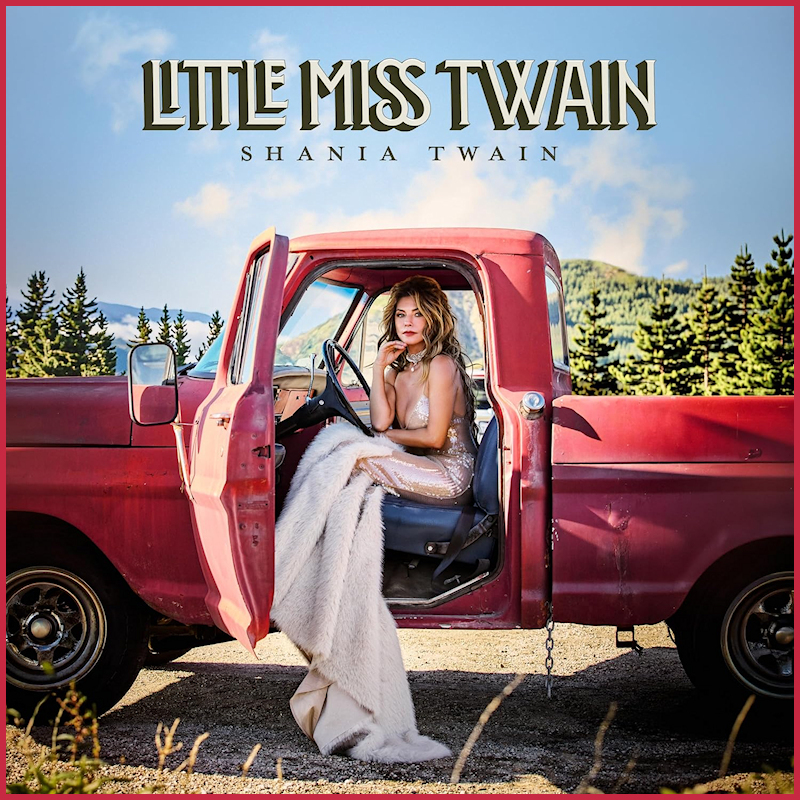 Shania Twain - Little Miss TwainShania-Twain-Little-Miss-Twain.jpg