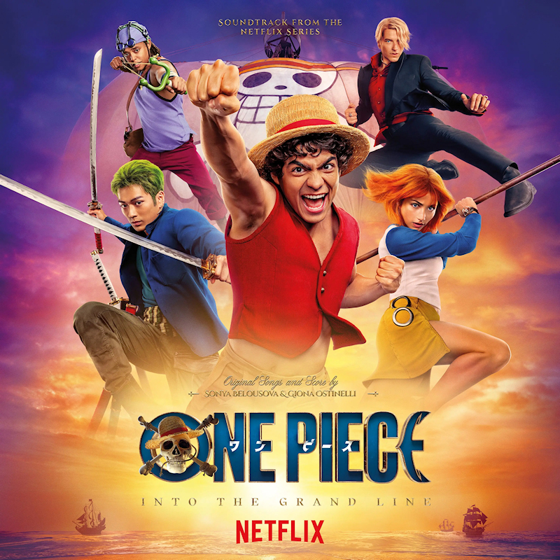 Sonya Belousova & Giona Ostinelli - One Piece Into The Grand Line (Soundtrack From The Netflix Series)Sonya-Belousova-Giona-Ostinelli-One-Piece-Into-The-Grand-Line-Soundtrack-From-The-Netflix-Series.jpg