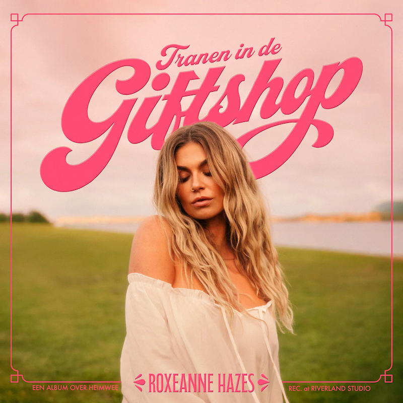 Roxeanne Hazes - Tranen In De GiftshopRoxeanne-Hazes-Tranen-In-De-Giftshop.jpg