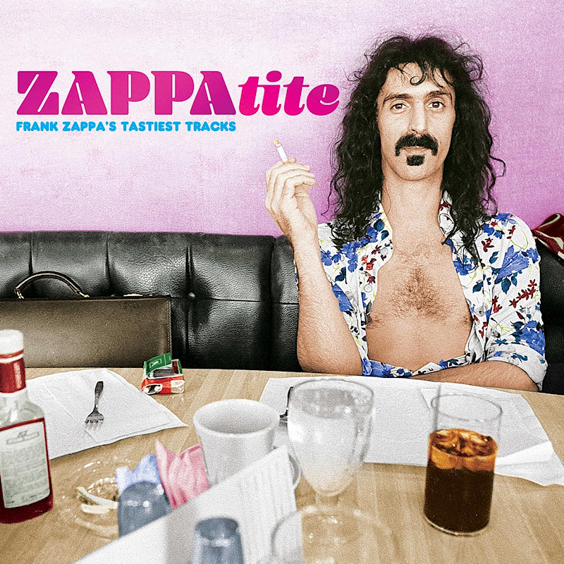 Frank Zappa - Zappatite (Frank Zappa's Tastiest Tracks)Frank-Zappa-Zappatite-Frank-Zappas-Tastiest-Tracks.jpg