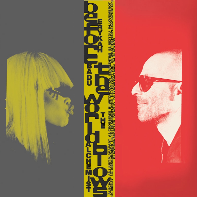 Erykah Badu & The Alchemist - Before The World BlowsErykah-Badu-The-Alchemist-Before-The-World-Blows.jpg