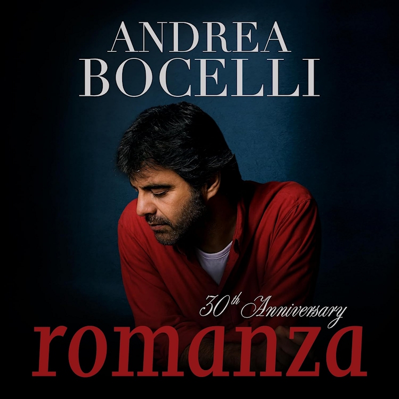 Andrea Bocelli - Romanza (30th Anniversary)Andrea-Bocelli-Romanza-30th-Anniversary.jpg