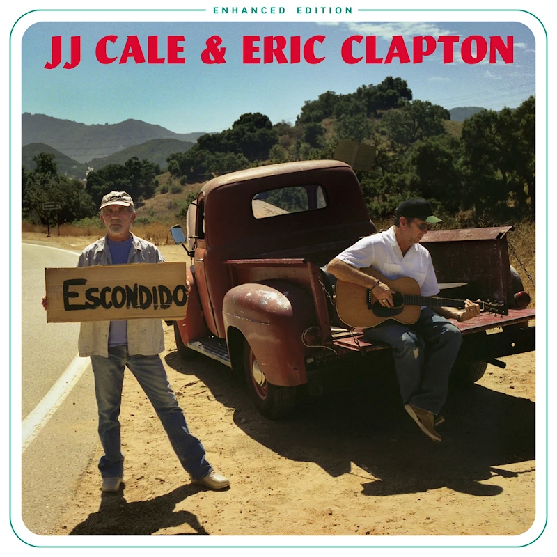 JJ Cale & Eric Clapton - The Road To Escondido (Enhanced Edition)JJ-Cale-Eric-Clapton-The-Road-To-Escondido-Enhanced-Edition.jpg