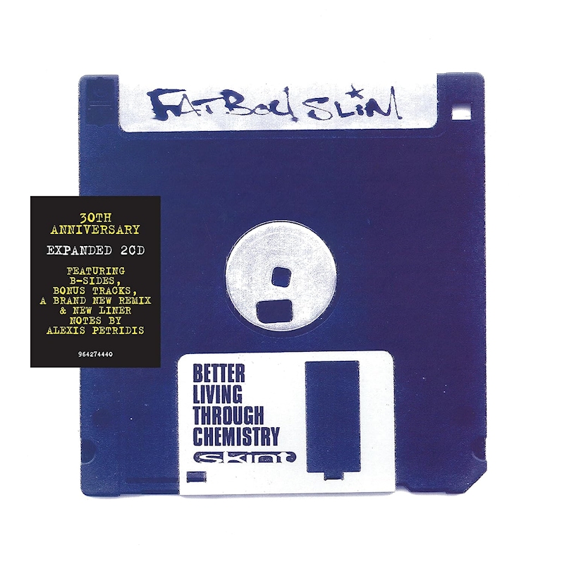 Fatboy Slim - Better Living Through Chemistry (30th Anniversary) -cd-Fatboy-Slim-Better-Living-Through-Chemistry-30th-Anniversary-cd-.jpg